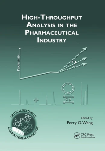 High-Throughput Analysis in the Pharmaceutical Industry