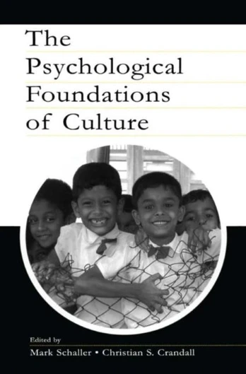 Psychological Foundations of Culture
