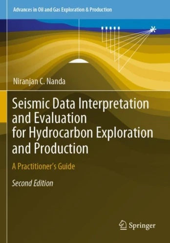 Seismic Data Interpretation and Evaluation for Hydrocarbon Exploration and Production