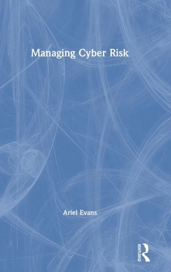 Managing Cyber Risk