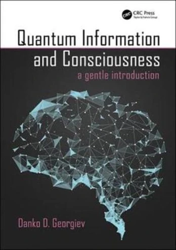 Quantum Information and Consciousness