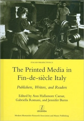 Printed Media in Fin-de-siecle Italy