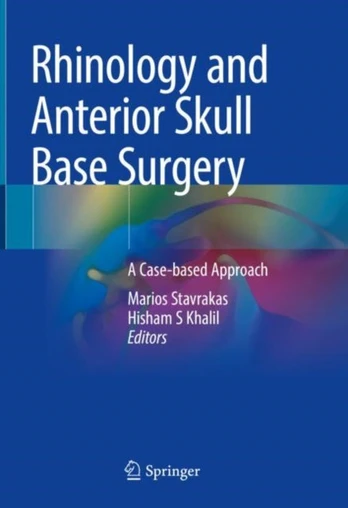 Rhinology and Anterior Skull Base Surgery