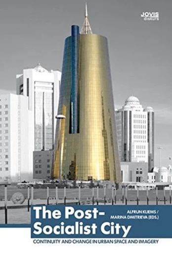 Post-Socialist City