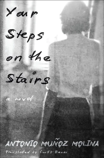 Your Steps on the Stairs, A Novel