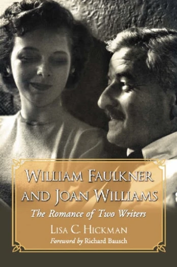 William Faulkner and Joan Williams