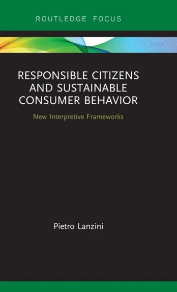Responsible Citizens and Sustainable Consumer Behavior