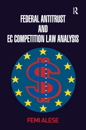 Federal Antitrust and EC Competition Law Analysis