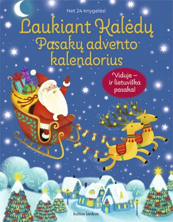 Laukiant Kalėdų. Pasakų advento kalendorius