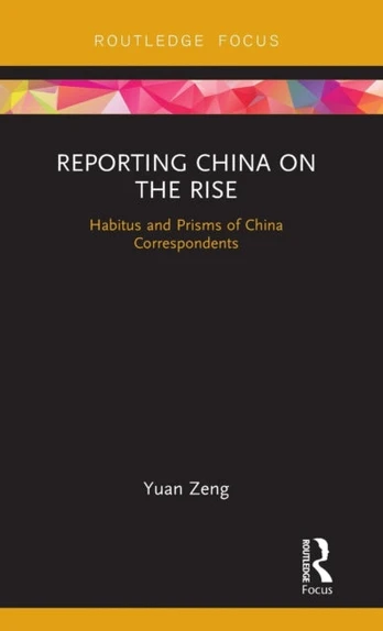 Reporting China on the Rise