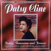 CD Patsy Cline - Today, Tomorrow And Forever