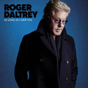 CD Roger Daltrey - As Long As I Have You