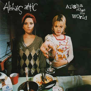 CD Alisha's Attic - Alisha Rules The World