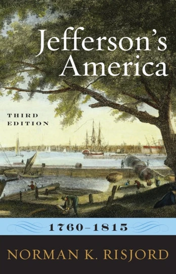 Jefferson's America, 1760–1815