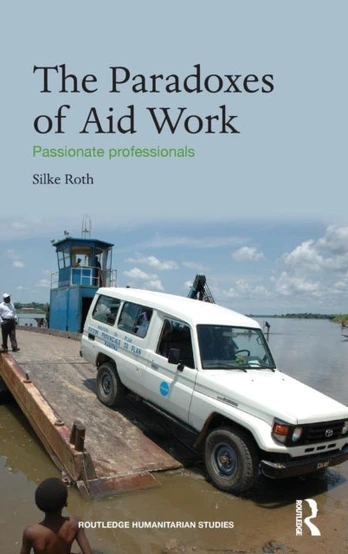 Paradoxes of Aid Work