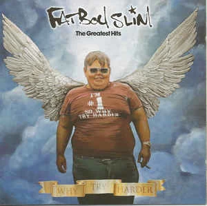 CD Fatboy Slim - The Greatest Hits - Why Try Harder