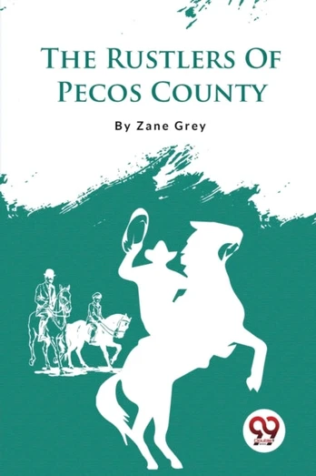 Rustlers of Pecos County