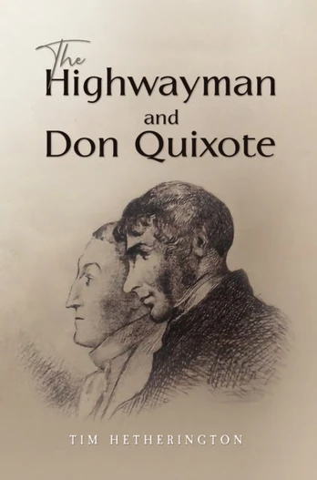 Highwayman and Don Quixote