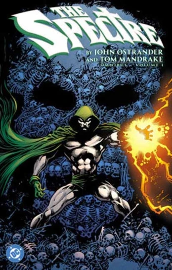 Spectre by John Ostrander and Tom Mandrake Omnibus Vol. 1