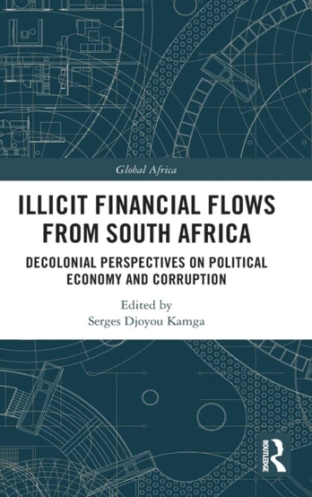 Illicit Financial Flows from South Africa