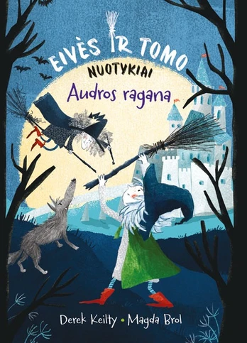 Eivės ir Tomo nuotykiai. Audros ragana