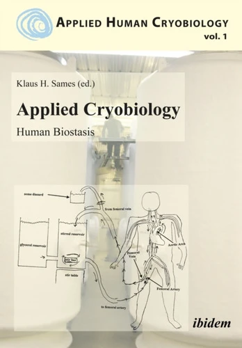 Applied Cryobiology – Human Biostasis