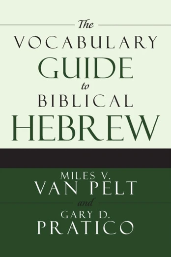 Vocabulary Guide to Biblical Hebrew