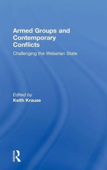 Armed Groups and Contemporary Conflicts