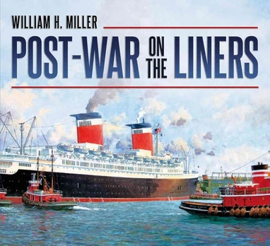 Post-war on the Liners