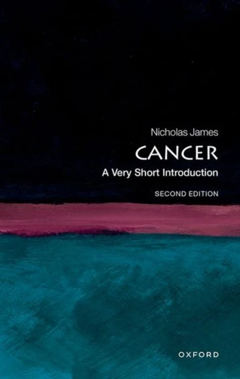 Cancer, A Very Short Introduction