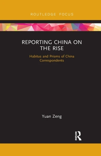 Reporting China on the Rise