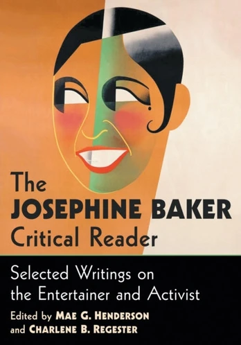Josephine Baker Critical Reader