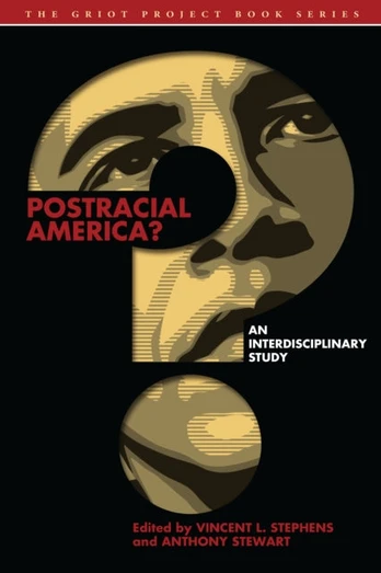 Postracial America?