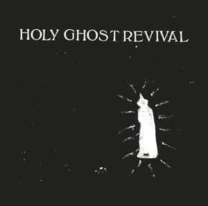 CD Holy Ghost Revival - Bleeding Light