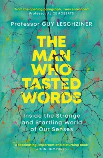 Man Who Tasted Words