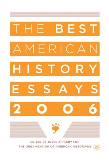 Best American History Essays 2006