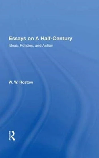 Essays on a Half-Century