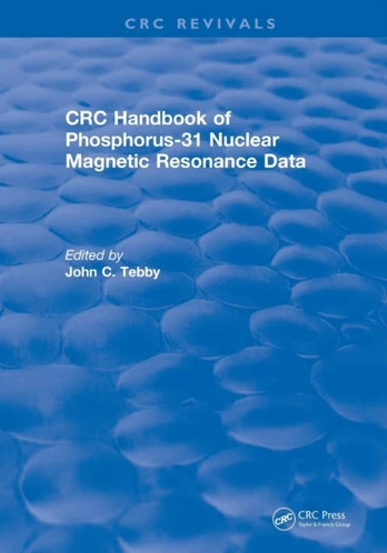 Handbook of Phosphorus-31 Nuclear Magnetic Resonance Data (1990)