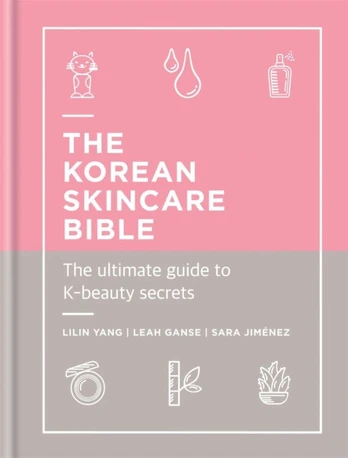Korean Skincare Bible