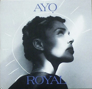 CD Ayọ* – Royal (Deluxe Version)