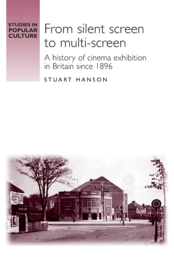 From Silent Screen to Multi-Screen