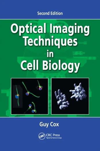 Optical Imaging Techniques in Cell Biology