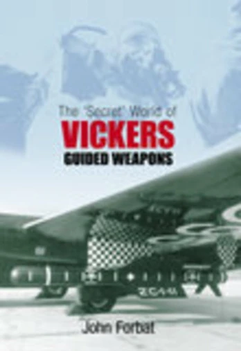 Secret' World of Vickers Guided Weapons