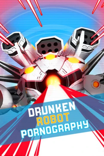 Drunken Robot Pornography PC