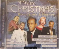CD Bing Crosby & His Friends - A White Christmas
