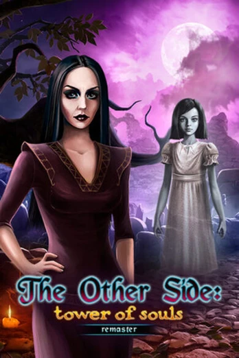 The Other Side: Tower of Souls Remaster PC