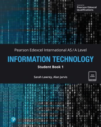 Pearson Edexcel International AS-Level Information Technology Student Book w/code