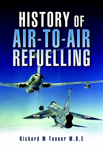 History of Air-to-air Refuelling