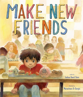 Make New Friends, A Picture Book