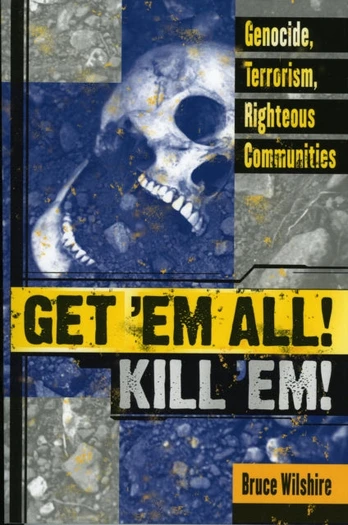 Get 'Em All! Kill 'Em!